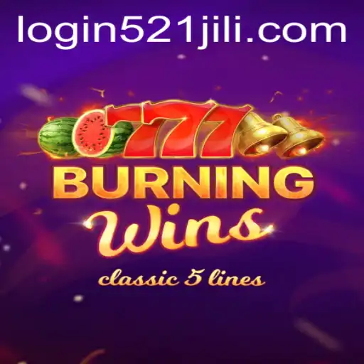 Unveiling the Excitement of BurningWins: A Gaming Adventure with 521jili