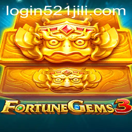 Unveiling FortuneGems3: A New Era in Gaming with 521jili