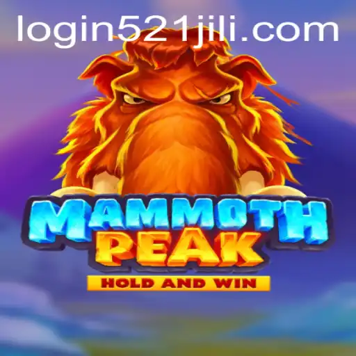 Discover the Thrilling World of MammothPeak: New Adventures with 521jili