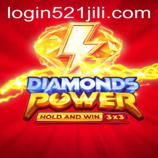 Discovering the Magic of Diamondspower: A Comprehensive Guide to 521jili