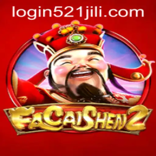 Discover the Excitement of FaCaiShen2 and the Buzz Around 521jili